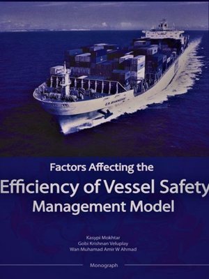 cover image of Factors Affecting the Efficiency of Vessel Safety Management Model